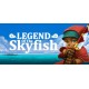 Legend of the Skyfish Steam CD Key