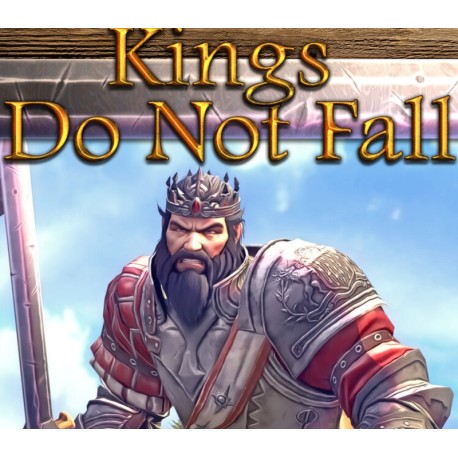 Kings Do Not Fall PC Steam CD Key