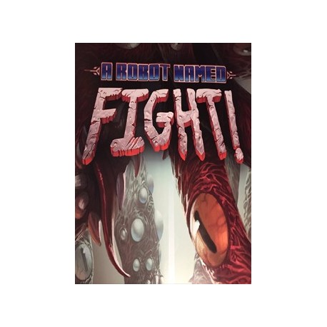 A Robot Named Fight Steam CD Key