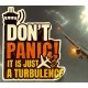 Don't Panic! It is Just Turbulence PC Steam CD Key