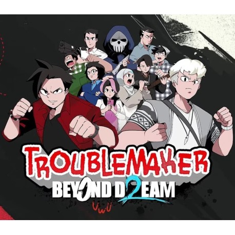 Troublemaker 2: Beyond Dream PC Steam CD Key