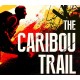The Caribou Trail PC Steam CD Key