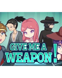 GIVE ME A WEAPON! PC Steam CD Key