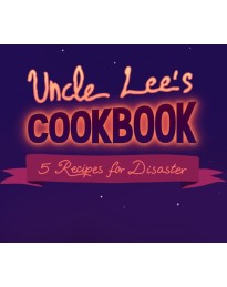 Uncle Lee’s Cookbook: Five Recipes for Disaster PC Steam CD Key