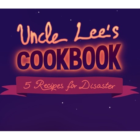 Uncle Lee’s Cookbook: Five Recipes for Disaster PC Steam CD Key