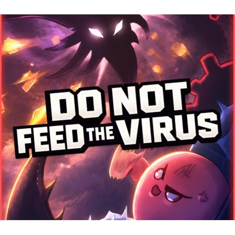 DO NOT FEED THE VIRUS PC Steam CD Key