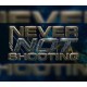 Never Not Shooting Steam CD Key