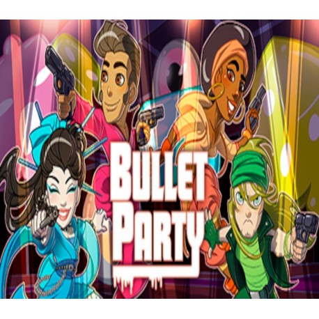 Bullet Party PC Steam CD Key