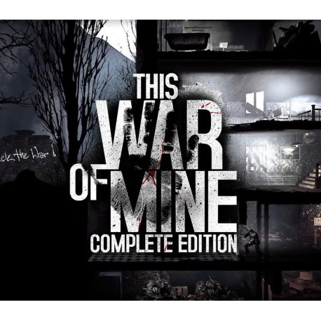 This War of Mine: Complete Edition European Union XBOX Series X|S / PC CD Key