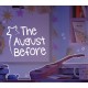The August Before PC Steam CD Key
