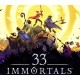 33 Immortals PC Steam CD Key