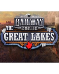 Railway Empire - The Great Lakes DLC CN VPN Activated Steam CD Key