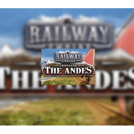 Railway Empire - Crossing the Andes DLC US Steam CD Key