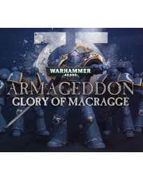 Warhammer 40,000: Armageddon - Glory of Macragge DLC EU PC Steam CD Key
