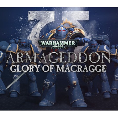 Warhammer 40,000: Armageddon - Glory of Macragge DLC EU PC Steam CD Key