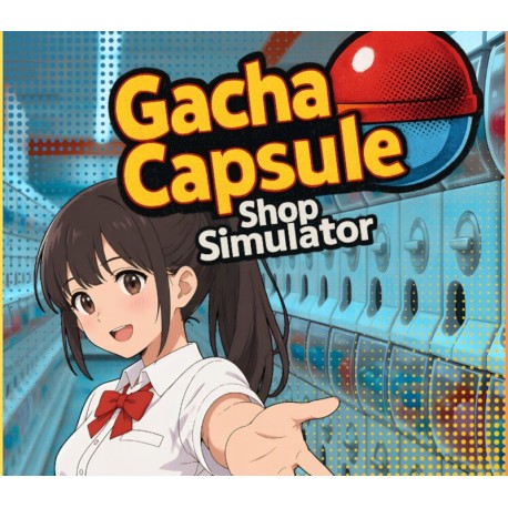 Gacha Capsule Shop Simulator - Akihabara PC Steam CD Key