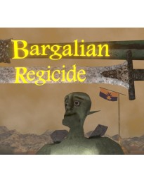 Bargalian Regicide PC Steam CD Key