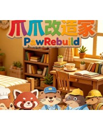 爪爪改造家 PawRebuild PC Steam CD Key
