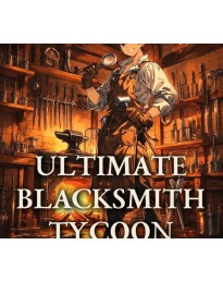Ultimate Blacksmith Tycoon PC Steam CD Key