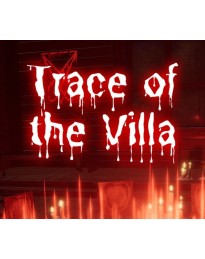 Trace of the Villa PC Steam CD Key