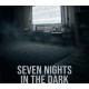 Seven Nights In The Dark PC Steam CD Key