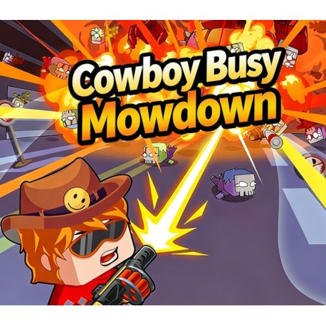 Cowboy Busy: Mowdown PC Steam CD Key