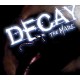 Decay: The Mare Steam Gift