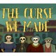 The Curse We Made PC Steam CD Key
