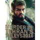 Murder In Tehran's Alleys 2016 Steam CD Key
