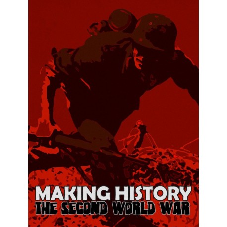 Making History: The Second World War PC Steam CD Key