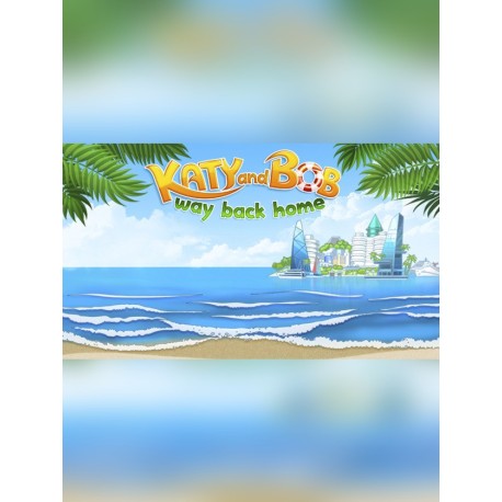 Katy and Bob Way Back Home PC Steam CD Key