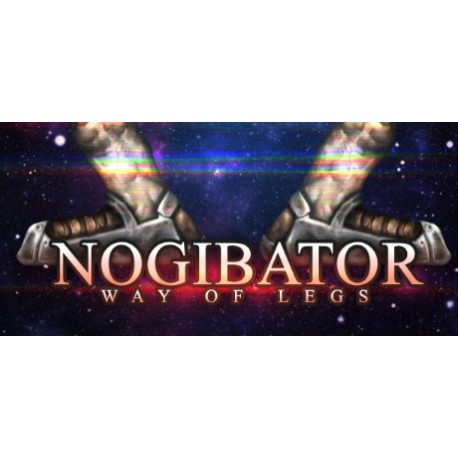 Nogibator: Way Of Legs Steam CD Key