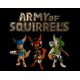 Army of Squirrels Steam CD Key