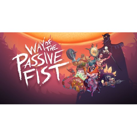 Way of the Passive Fist Steam CD Key