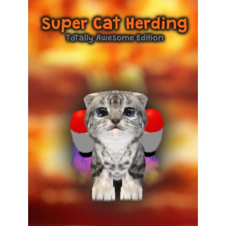 Super Cat Herding: Totally Awesome Edition Steam CD Key