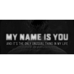 My Name is You Steam CD Key