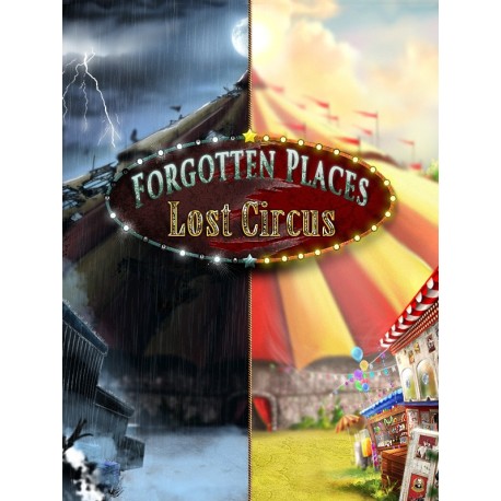 Forgotten Places: Lost Circus Steam CD Key