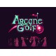 Arcane Golf Steam CD Key