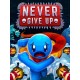 Never give up! Steam CD Key