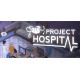 Project Hospital PC Steam CD Key