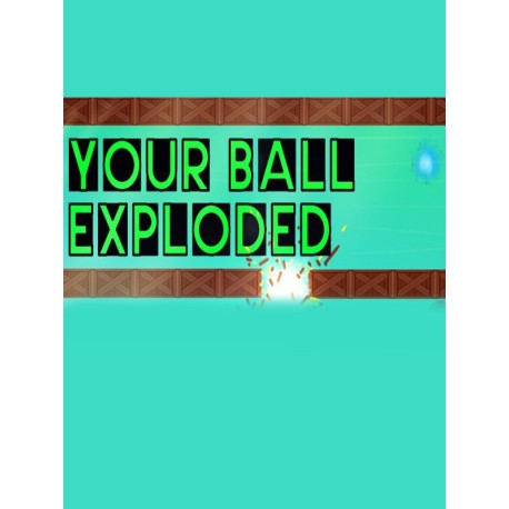Your Ball Exploded Steam CD Key