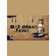 Bad Dream: Fever PC Steam CD Key