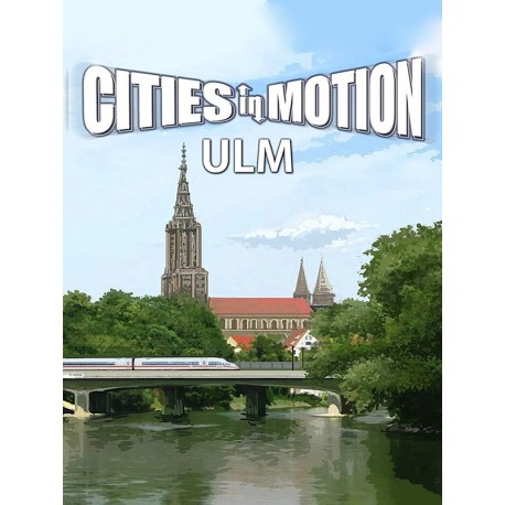 Cities in Motion - Ulm DLC Steam CD Key