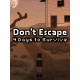 Don't Escape: 4 Days to Survive Steam CD Key