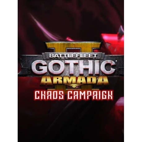 Battlefleet Gothic: Armada 2 - Chaos Campaign Expansion PC Steam CD Key